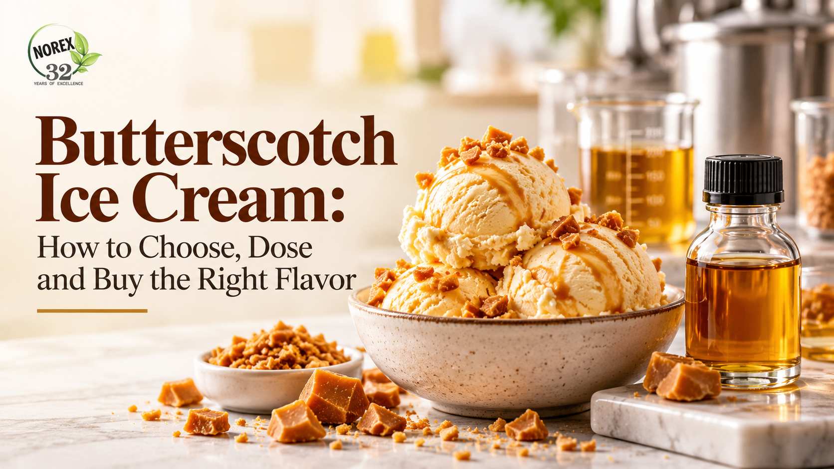 Butterscotch Ice Cream: How to Choose, Dose and Buy the Right Flavor